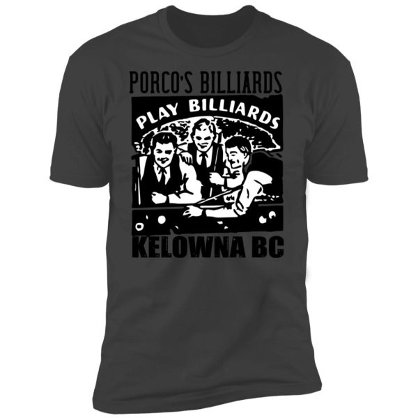 Porcos Kelowna BC Premium Short Sleeve T-Shirt - Image 8