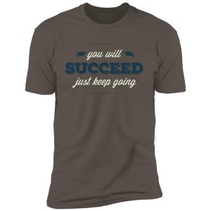 Alternative view of Inspirational sayings success  88876 Premium Short Sleeve T-Shirt