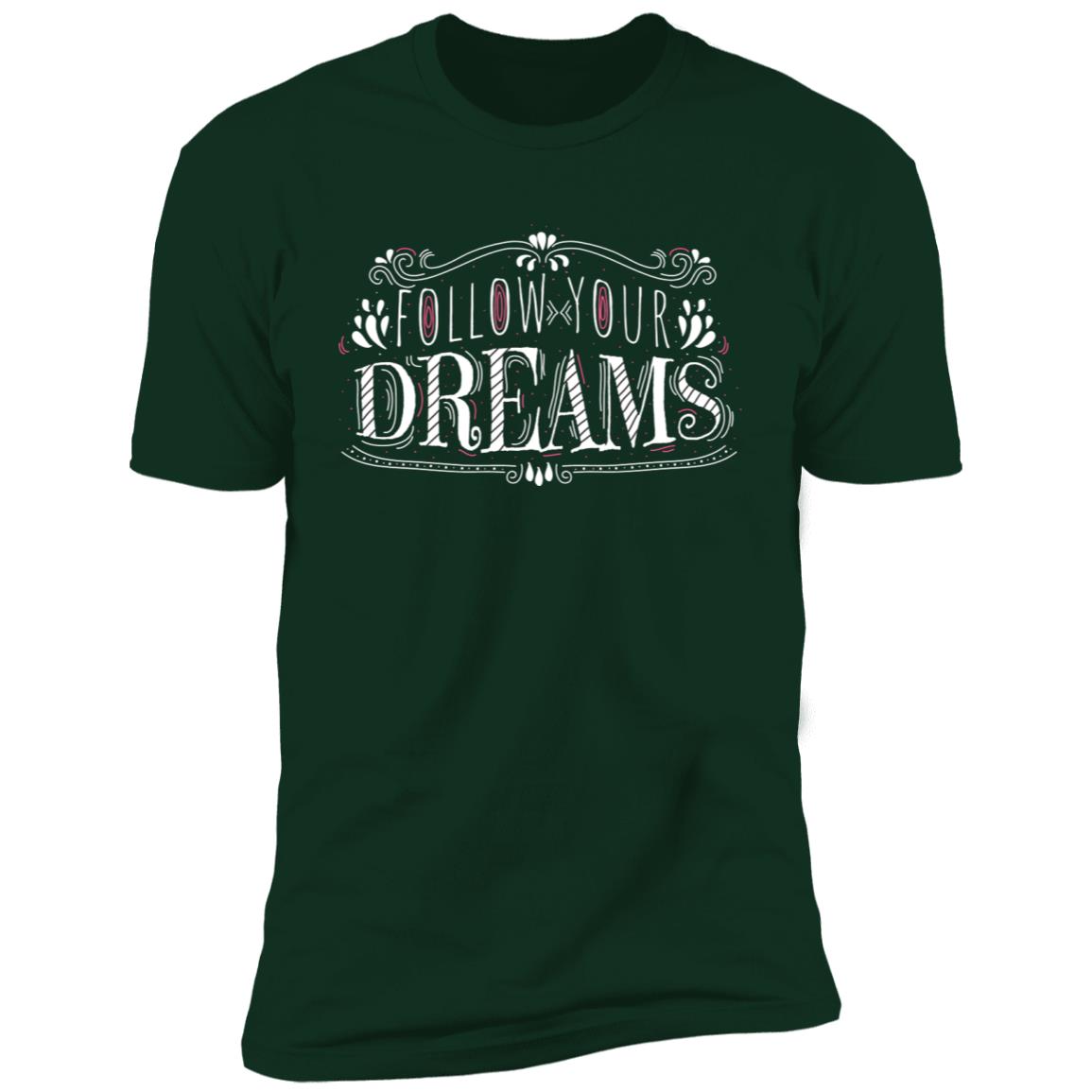 Follow your dreams inspiration Short Sleeve T-Shirt - Image 6