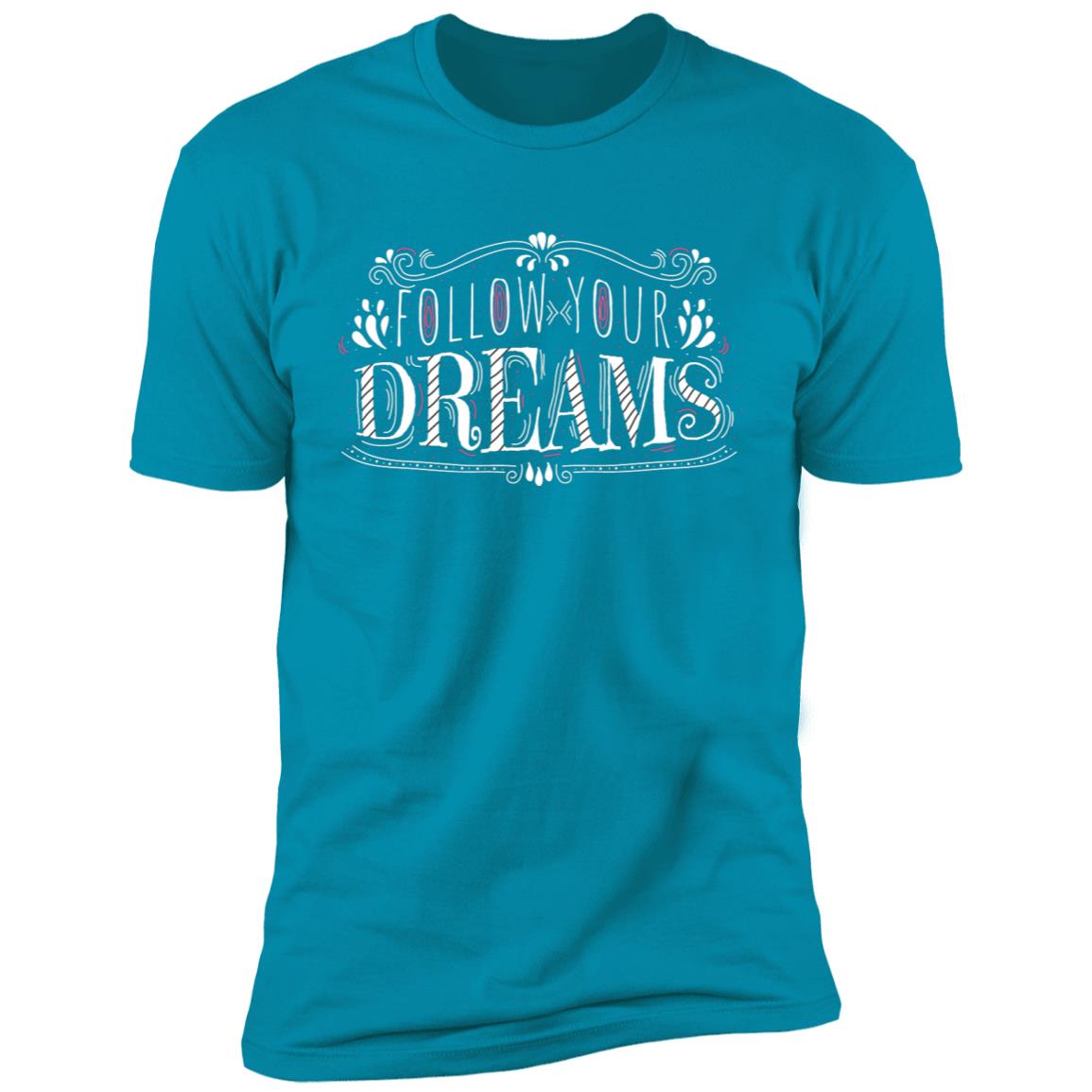 Follow your dreams inspiration Short Sleeve T-Shirt - Image 14