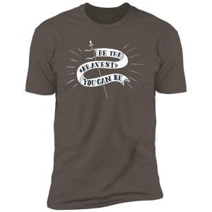 Alternative view of Be Brave Banner inspirational Premium Short Sleeve T-Shirt