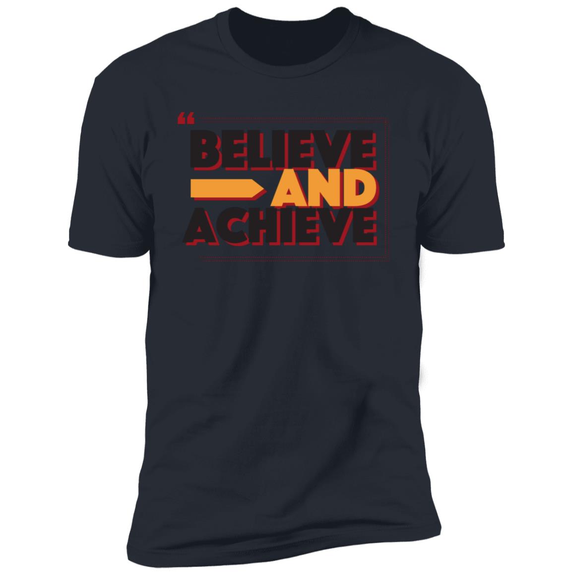 Believe and achieve inspiration Short Sleeve T-Shirt - Image 9