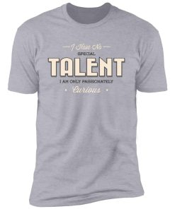 Inspirational sayings 33421 Premium Short Sleeve T-Shirt