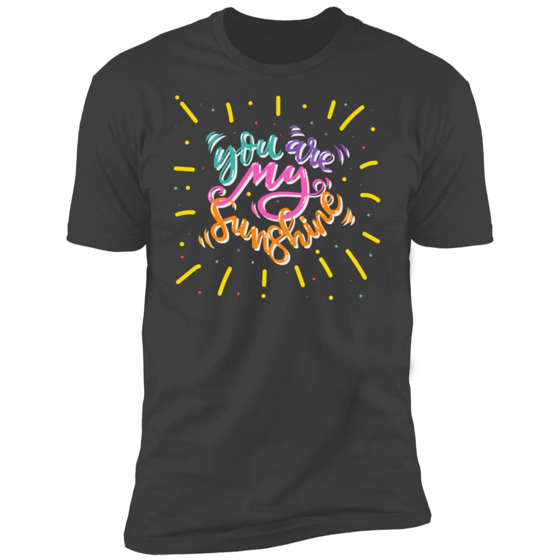 You are my sunshine Premium Short Sleeve T-Shirt - Image 8