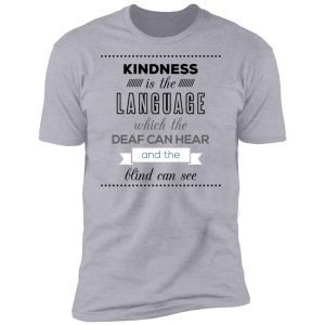 Inspirational sayings with Kindness Quote 33212 Premium Short Sleeve T-Shirt