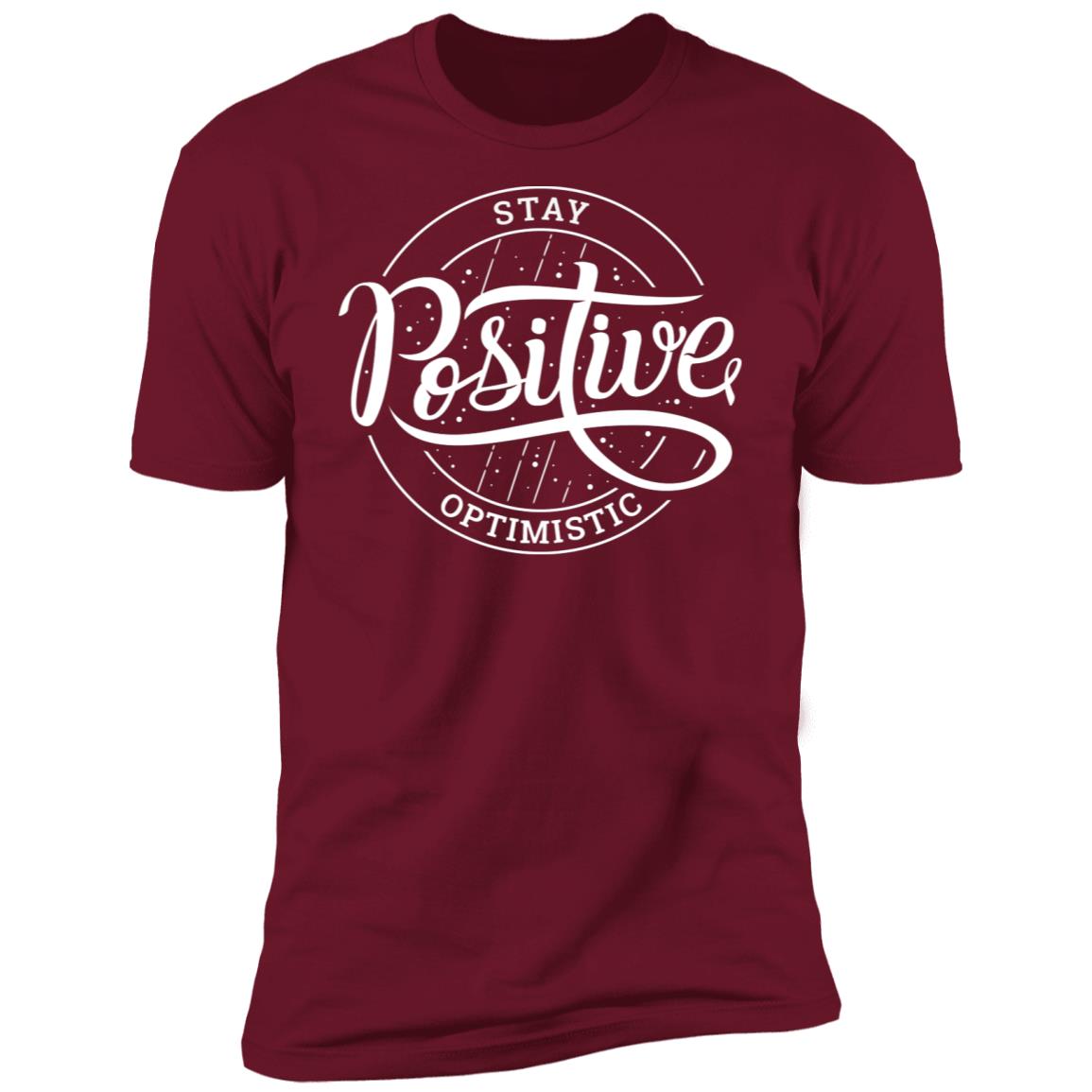 Stay Optimistic Inspirational Premium Short Sleeve T-Shirt - Image 7