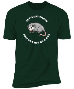 Possum eat trash funny Premium Short Sleeve T-Shirt