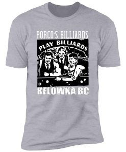 Kelowna Porcos Pool Hall Retro white Premium Short Sleeve T-Shirt