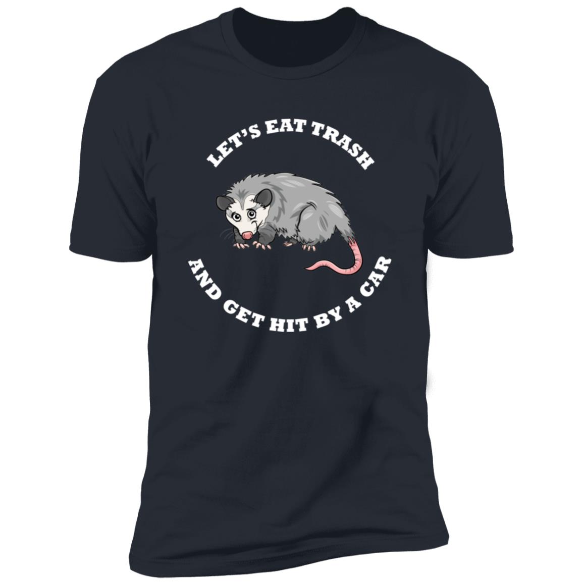 Possum eat trash funny Premium Short Sleeve T-Shirt - Image 9