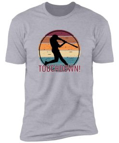 BASEBALL TOUCH DOWN Premium Short Sleeve T-Shirt