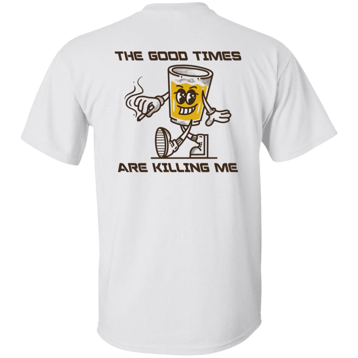 The good times are killing me (back) - Image 3