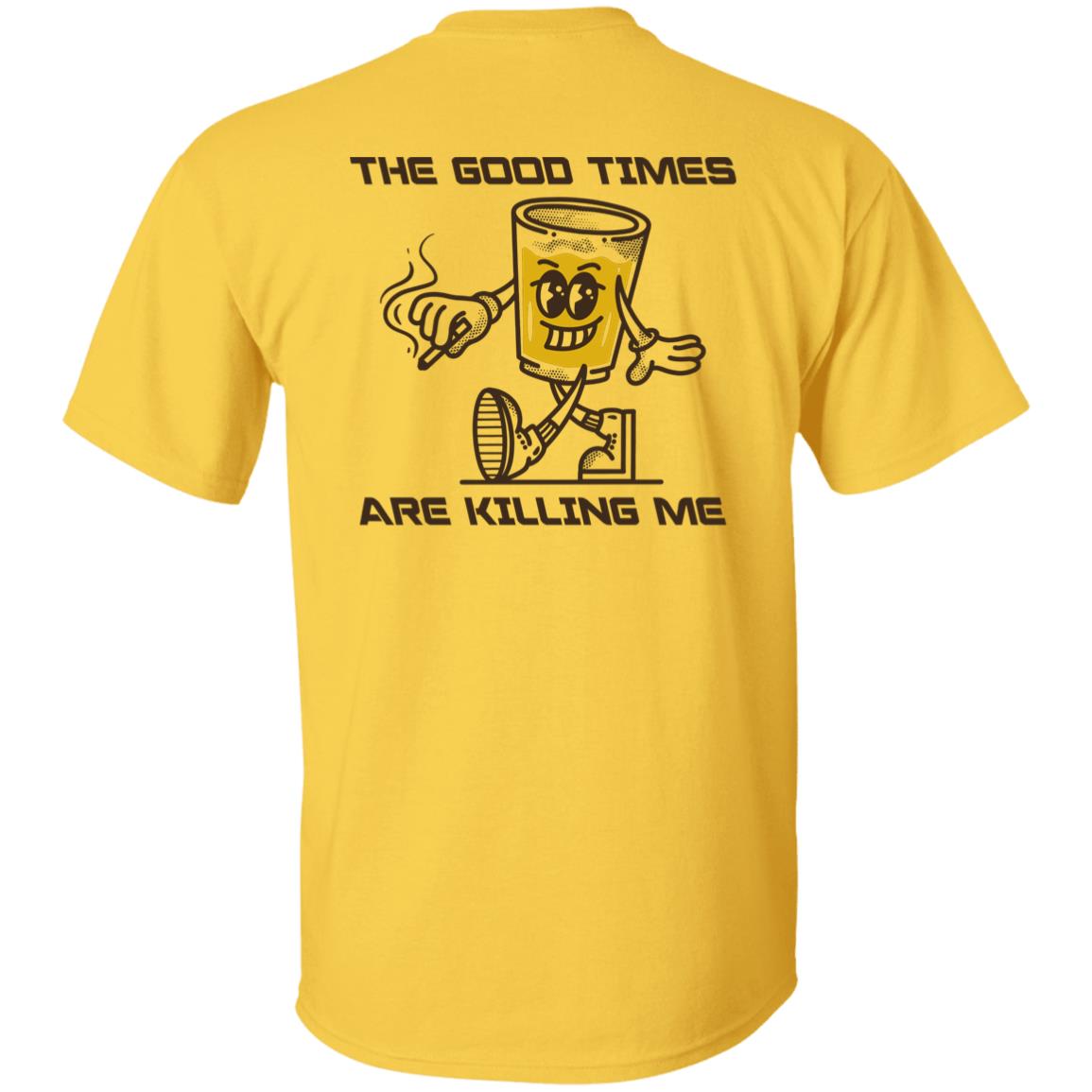 The good times are killing me (back) - Image 5