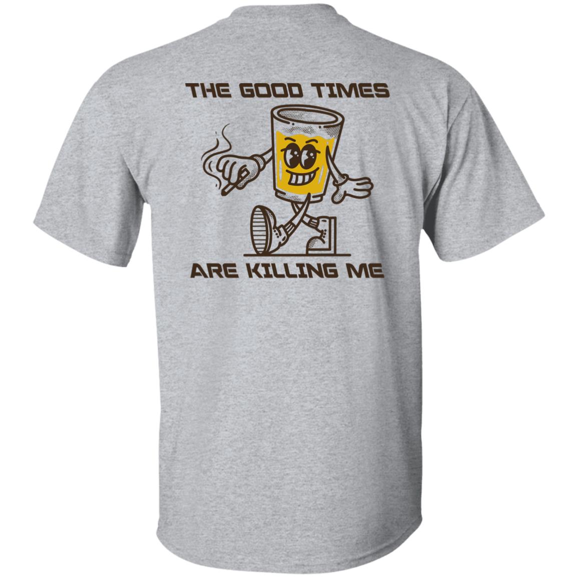 The good times are killing me (back) - Image 8