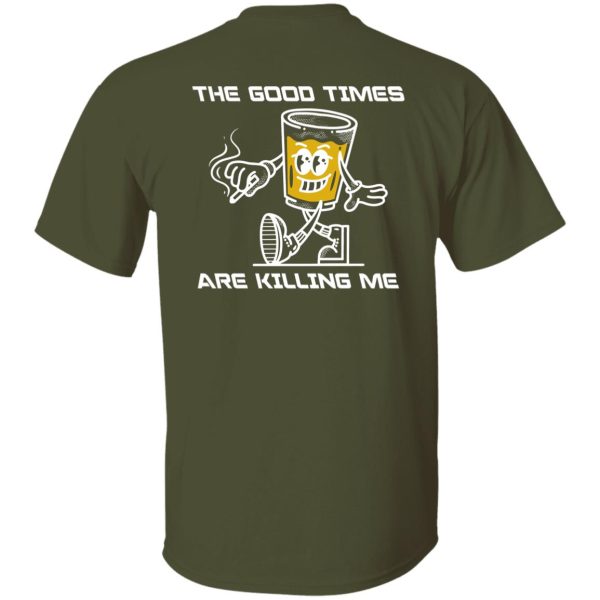 The good times are killing me white (back) - Image 9
