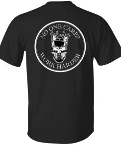 WORK HARDER2 WHITE (back) G500 5.3 oz. T-Shirt